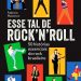 Livro compila histórias do rock brasileiro como manual para iniciantes no gênero